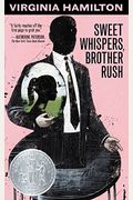 Sweet Whispers, Brother Rush
