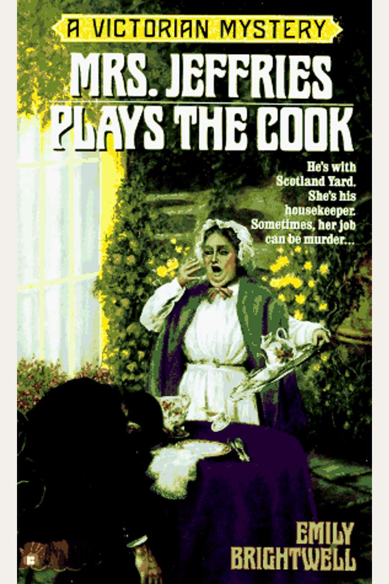 Mrs. Jeffries Plays The Cook