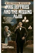 Mrs. Jeffries And The Missing Alibi