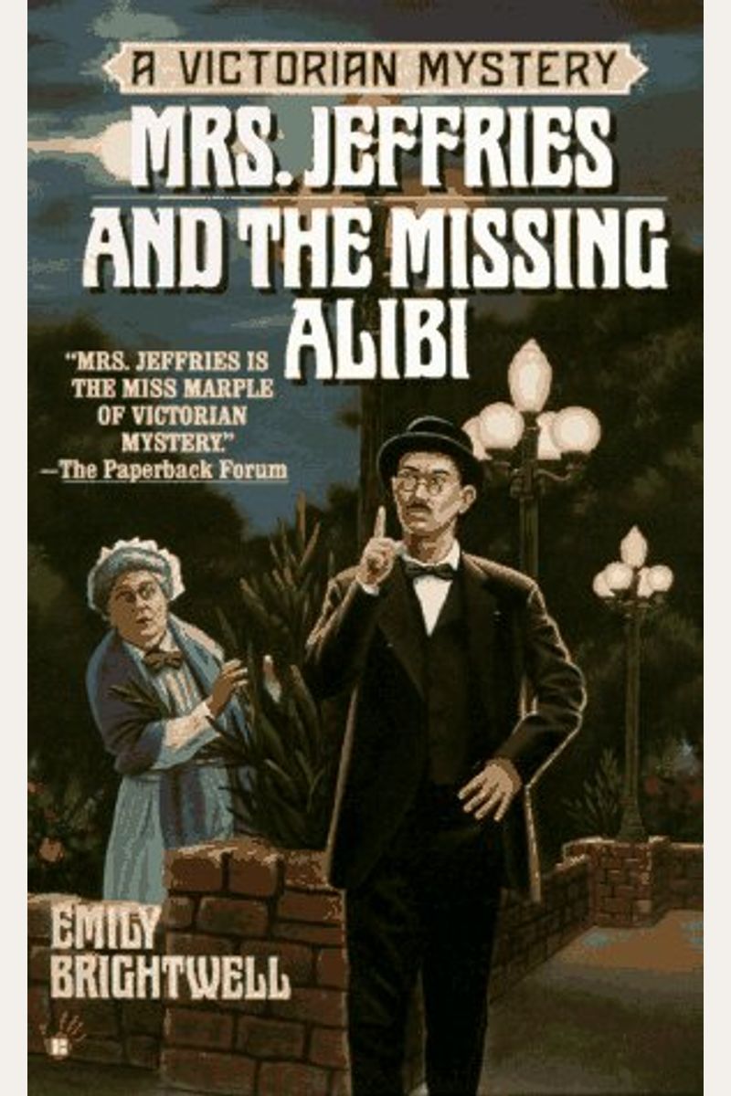 Mrs. Jeffries And The Missing Alibi