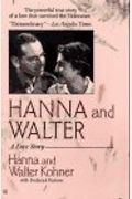 Hanna and Walter: A Love Story