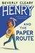 Henry And The Paper Route