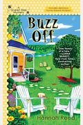 Buzz Off (A Queen Bee Mystery)