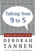 Talking From 9 To 5: Women And Men At Work
