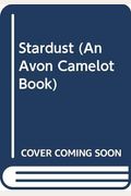 Stardust (An Avon Camelot Book)