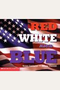 Red, White, and Blue (Social Studies Emergent Readers)