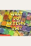What Do Artists Use?