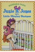 Junie B. Jones and a Little Monkey Business (Junie B. Jones, No. 2)
