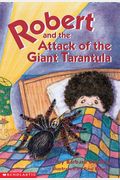 Robert And The Attack Of The Giant Tarantula/Robert And The Great Pepperoni