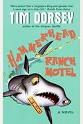 Hammerhead Ranch Motel (Serge Storms)