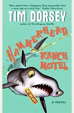 Hammerhead Ranch Motel (Serge Storms) Hammerhead Ranch Motel (Serge Storms)
