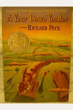 Buy A Year Down Yonder Book By: Richard Peck