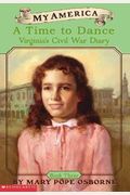 My America: A Time To Dance, Virginia's Civil War Diary, Book Three