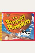 The Runaway Pumpkin: A Halloween Adventure Story