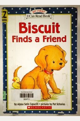Biscuit Finds a Friend Biscuit Finds a Friend