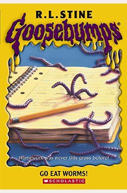 Go Eat Worms! (Goosebumps) Go Eat Worms! (Goosebumps)