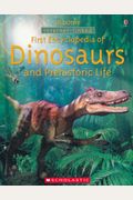 First Encyclopedia of Dinosaurs and Prehistoric Life, Internet Linked, Usborne, Scholastic