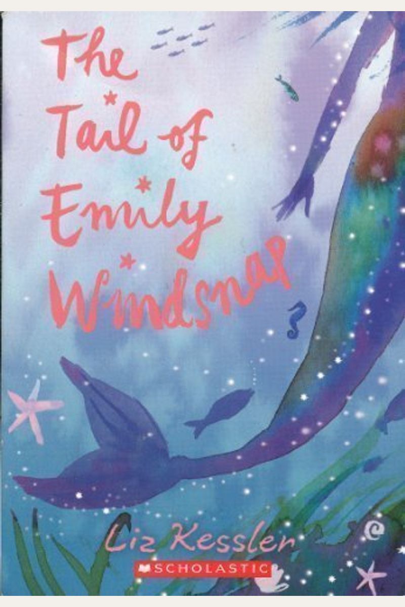 The Tail Of Emily Windsnap