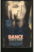 Dark Dance: Book One Of The Blood Opera Sequence