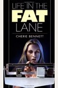 Life In The Fat Lane