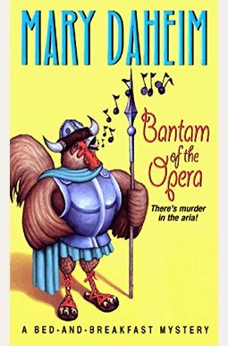 Bantam Of The Opera (Bed-And-Breakfast Mysteries) Bantam Of The Opera (Bed-And-Breakfast Mysteries)