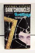 The Dark Chronicles #02, The Gallery