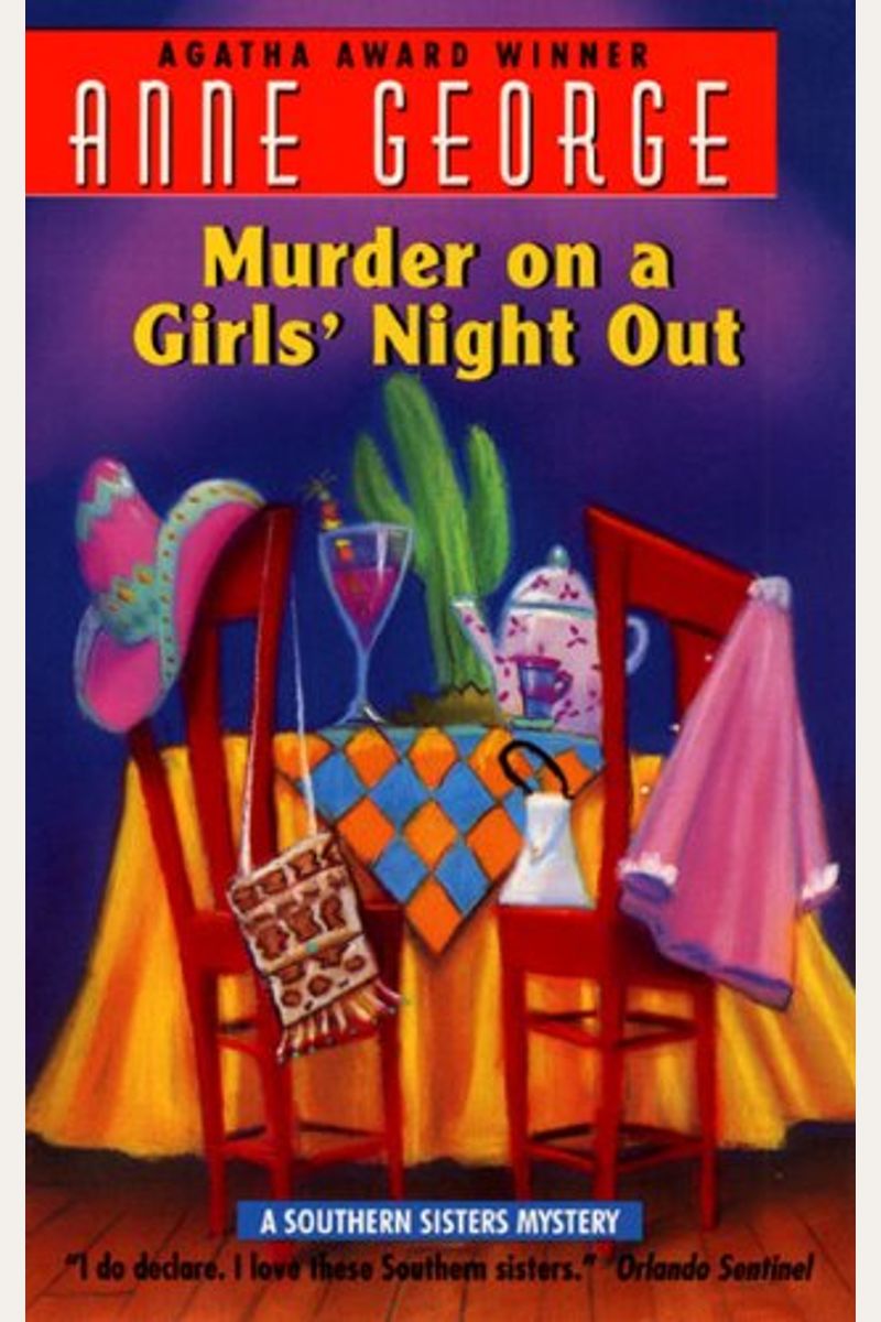Murder On A Girls' Night Out: A Southern Sisters Mystery