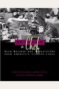 Becoming A Chef: With Recipes And Reflections From America's Leading Chefs