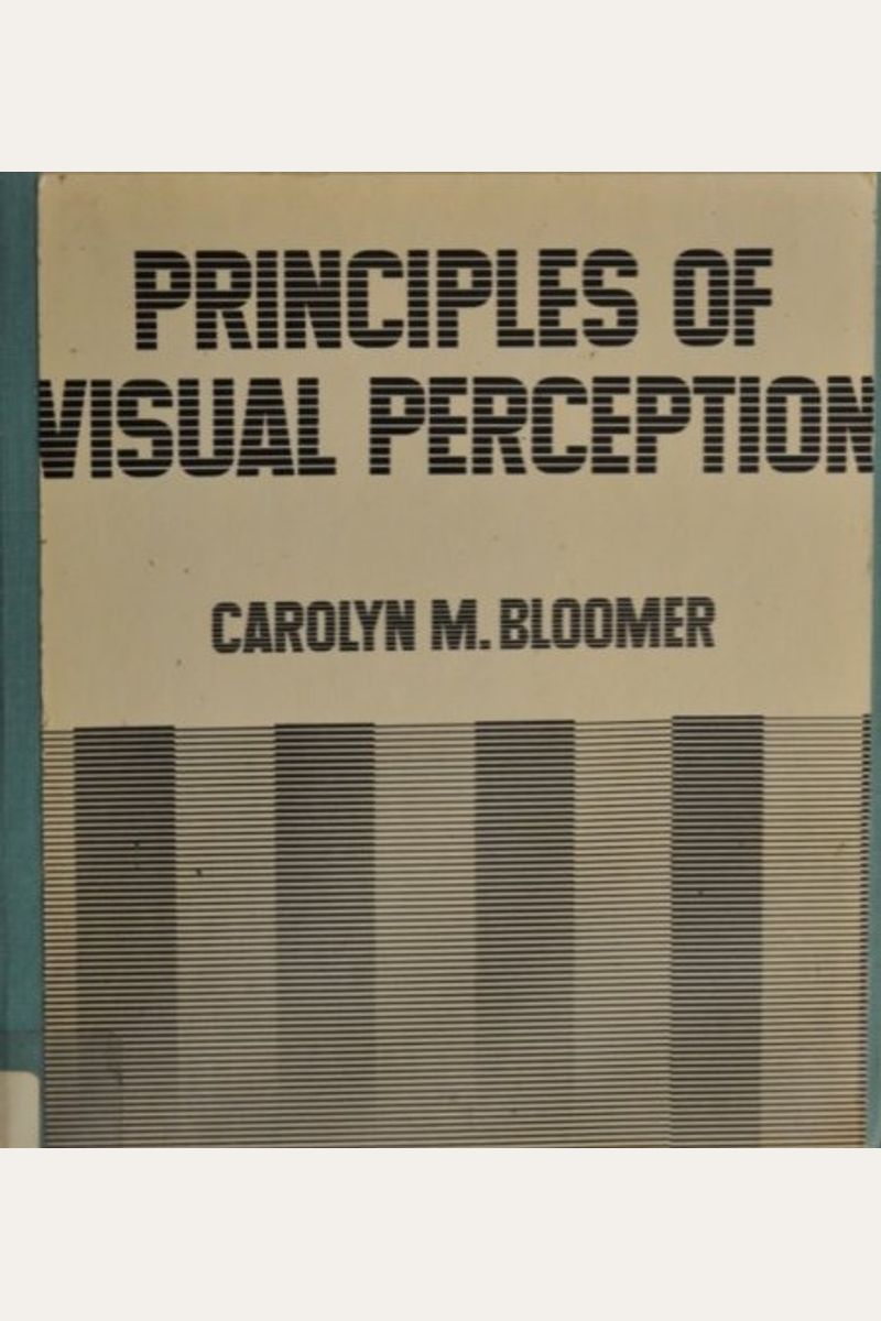 Buy Principles of Visual Perception Book By: Carolyn M Bloomer