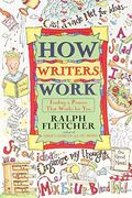 How Writers Work: Finding A Process That Works For You