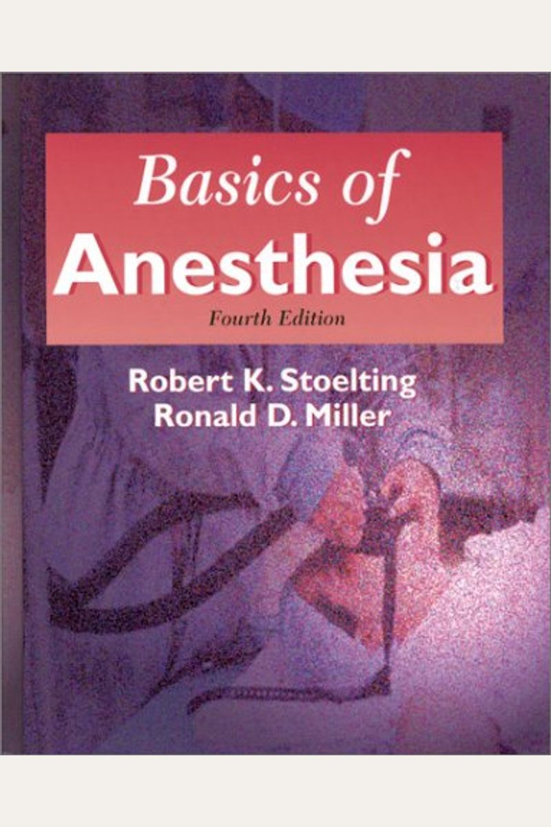 Buy Basics Of Anesthesia Book By Robert K Stoelting