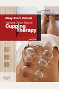 Traditional Chinese Medicine: Cupping Therapy [With Dvd]