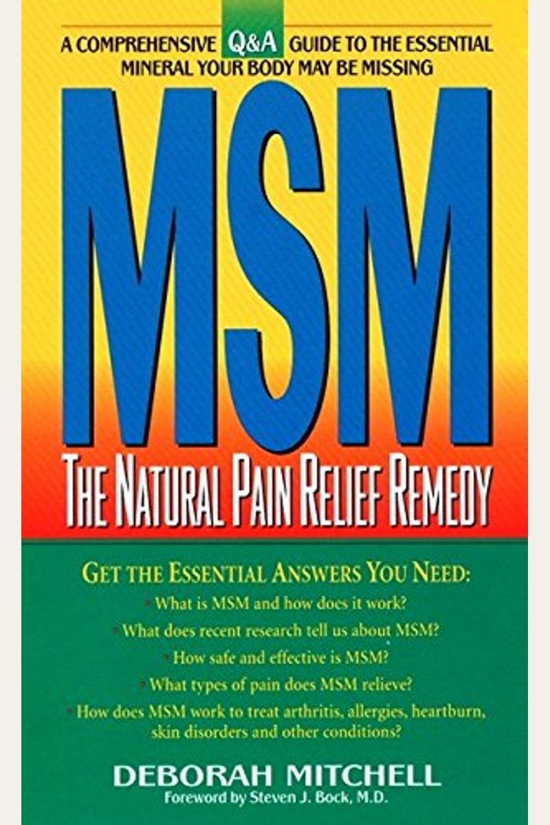 Buy MSM The Natural Pain Relief Remedy Book By Craker Lorilee