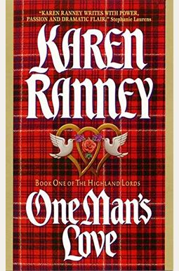 One Man's Love: Book One Of The Highland Lords One Man's Love: Book One Of The Highland Lords