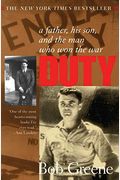 Duty: A Father, His Son, And The Man Who Won The War