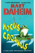 Hocus Croakus: A Bed-And-Breakfast Mystery (Bed-And-Breakfast Mysteries)