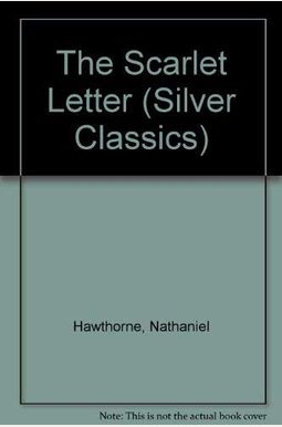 The Scarlet Letter The Scarlet Letter
