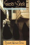 Guests Of The Sheik: An Ethnography Of An Iraqi Village