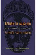 Return To Laughter: An Anthropological Novel