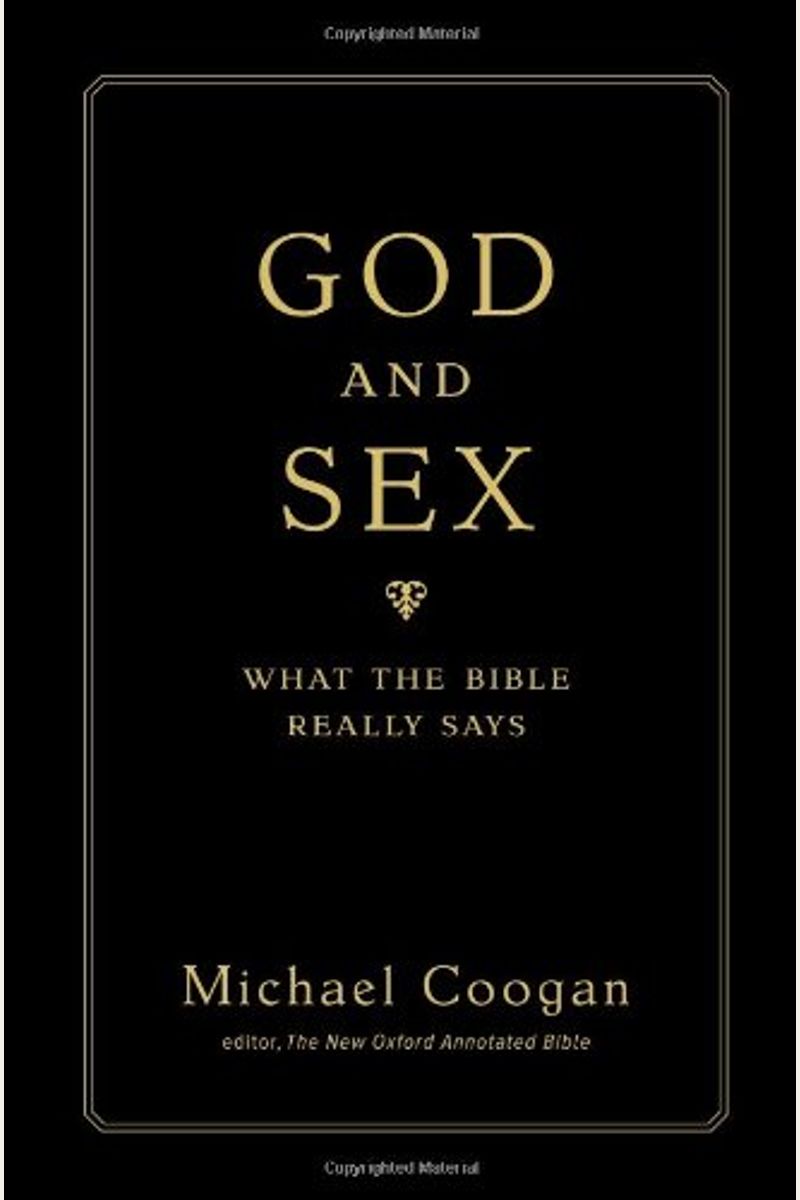 God And Sex: What The Bible Really Says