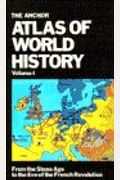 Anchor Atlas Of World History, Volume Ii