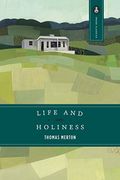 Life And Holiness