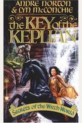 The Key Of The Keplian: Secrets Of The Witch World