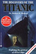 The Discovery Of The Titanic