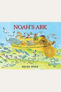 Noah's Ark: (Caldecott Medal Winner)