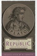 The Republic And Other Works