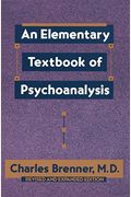 An Elementary Textbook Of Psychoanalysis