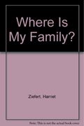 Where Is My Family?