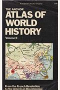 Anchor Atlas Of World History, Volume Ii