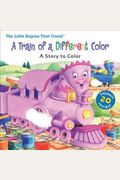Little Engine That Could: A Train Of A Different Color: Coloring Book With Stickers [With Stickers]
